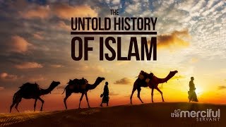 The Untold History  How Islam Spread [upl. by Hermione]