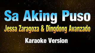 SA AKING PUSO  Jessa Zaragoza amp Dingdong Avanzado KARAOKE VERSION [upl. by Meingoldas]