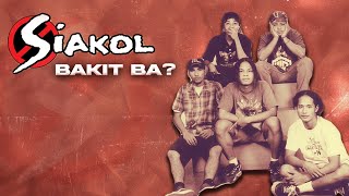 BAKIT BA  Siakol Lyric Video OPM [upl. by Amaris]