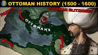 The Peak of the Ottoman Empire  History of the Ottomans 1500  1600 [upl. by Ardelle]