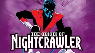 The Origin of Nightcrawler [upl. by Maible]