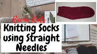 Knitting SIMPLE SOCKS using STRAIGHT NEEDLES [upl. by Linnette]