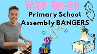 TOP 4021 Primary School Assembly Bangers The only Top 40 youll ever need [upl. by Ahsuatan]