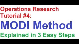 Operations ResearchOR Tutorial 4 MODI Method Explained in 3 Easy Steps [upl. by Lemire183]