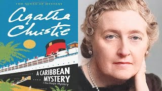 A Caribbean Mystery by Agatha Christie  Full Audiobook [upl. by Ttesil]