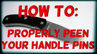 How to properly peen handle pins [upl. by Atsed]