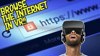 How To Browse The Internet In VR [upl. by Monti691]