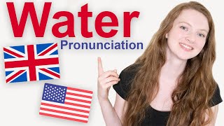 How to Pronounce quotWaterquot in British English and American English [upl. by Ohcamac]