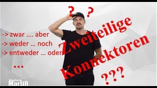 B 14 Konjunktionen – Teil III  zweiteilige Konjunktionen [upl. by Nehtanoj]