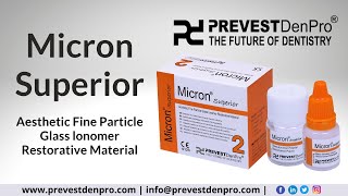 Micron Superior  Aesthetic Fine Particle Glass lonomer Restorative Material  Prevest DenPro [upl. by Nnayt]