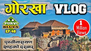 Gorkha Palace  Mungling to Gorkha Ride  Historical Place of Nepal  Prithvi Narayan Shah History [upl. by Maye]