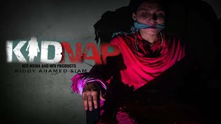 Kidnap  কিডন্যাপ  Bangla Full HD Natok 2020 [upl. by Borlase]