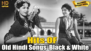 Old Hindi Songs Black amp White  Ultimate Bollywood Hit Songs Jukebox [upl. by Tteltrab]