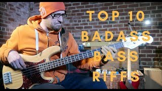 Top 10 BADASS Bass Riffs  Ready for some FUNK [upl. by Mason]