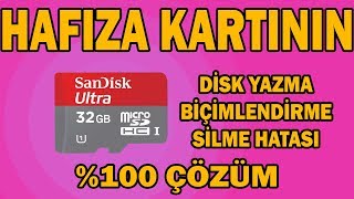 Hafıza Kartı Disk Yazma Koruma Hatası BİÇİMLENDİRME HATASI \u00100 ÇÖZÜM [upl. by Noreht]