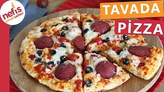 Tavada Pizza Tarifi  Nefis Yemek Tarifleri [upl. by Photina641]