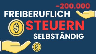 Steuerliche Unterschied  Freiberuflich oder Selbständig [upl. by Schenck]