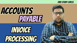 AP Invoice Processing  Accounts Payable Invoice Processing [upl. by Hild685]