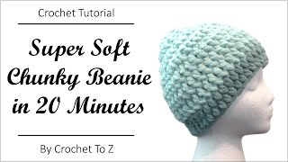 Quick amp Easy Chunky Beanie  Crochet Tutorial [upl. by Sorcim70]