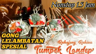 Tabuh Lelambatan Spesial Tumpek Landep [upl. by Recneps548]