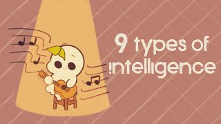 9 Types of Intelligence Which One Are You [upl. by Taka642]