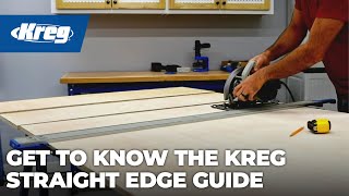 Get to Know the Kreg Straight Edge Guide [upl. by Tedder]