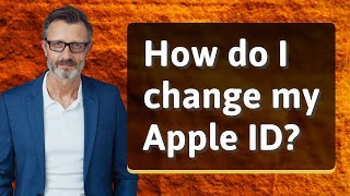 How do I change my Apple ID [upl. by Dahcir265]