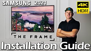 Samsung The Frame 4k UHD TV  Unbox and Installation Guide 2021 model [upl. by Aibun]