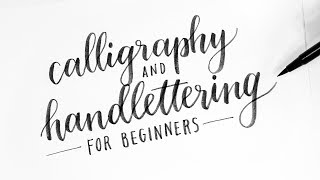 How To Calligraphy amp Hand Lettering for Beginners Tutorial  Tips [upl. by Rodi]