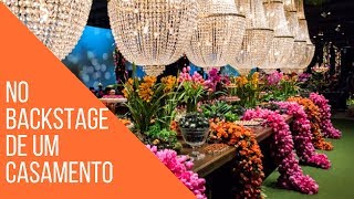 Decoração de casamento os bastidores da montagem [upl. by Eiromem372]