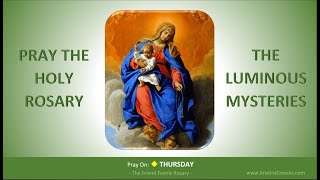 Pray the Holy Rosary The Luminous Mysteries Thursday [upl. by Amrita]