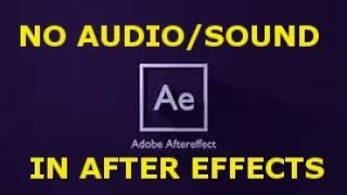 No sound audio in After Effects [upl. by Ben]