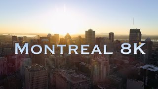 Montreal  Real 8K [upl. by Ertnod649]