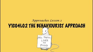 ALevel Psychology AQA Approaches  The Behaviourist Approach [upl. by Llorrad]