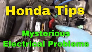 Honda Tips Mysterious Electrical Problems [upl. by Davidde]