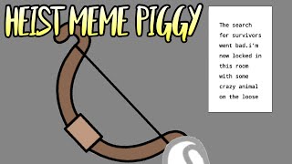 Heist meme piggy [upl. by Ttocserp]