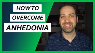 Overcoming ANHEDONIA How to Bring Enjoyment Back into Your Life  Dr Rami Nader [upl. by Kealey]