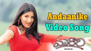 Murari Movie  Andaanike Video Song  Mahesh Babu Sonali Bendre [upl. by Jacy140]