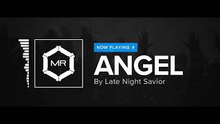 Late Night Savior  Angel HD [upl. by Stephana]