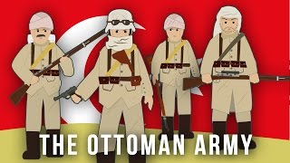 WWI Factions The Ottoman Army [upl. by Farrah]