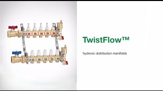 TwistFlow™  Hydronic Distribution Manifolds [upl. by Mezoff]